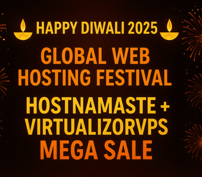 🎆 Happy Diwali 2025 – Global Cloud VPS Festival + VirtualizorVPS Mega Sale 🎆