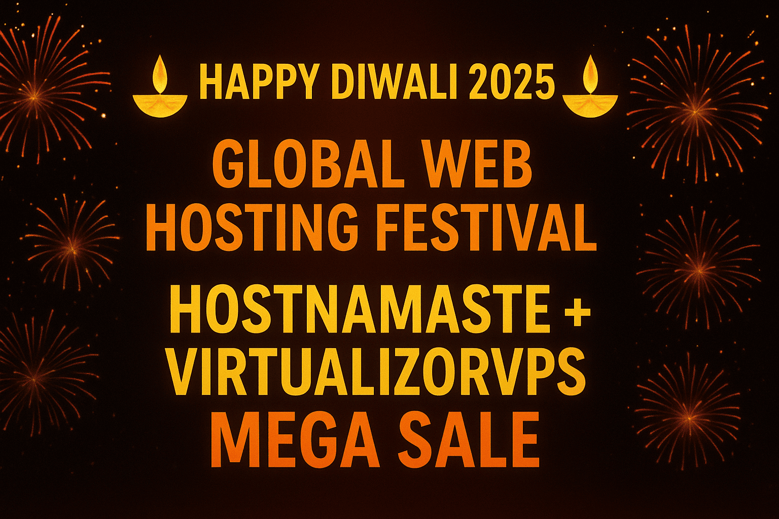 🎆 Happy Diwali 2025 – Global Cloud VPS Hosting Festival + VirtualizorVPS Mega Sale 🎆